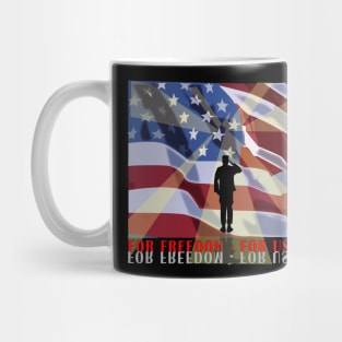 For Freedom - For Us All Mug